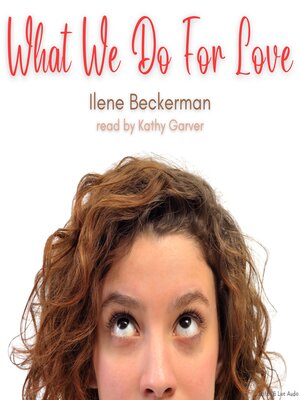 cover image of What We Do for Love